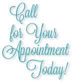 Call For Your Appointment Today